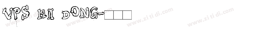 VPS Ha Dong字体转换